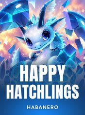 Happy Hatchlings