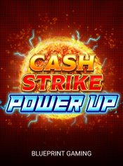 Cash Strike Power Up slot by Blueprint Gaming