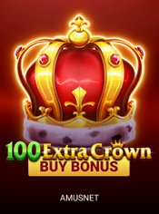 100 Extra Crown Buy Bonus slot by Amusnet