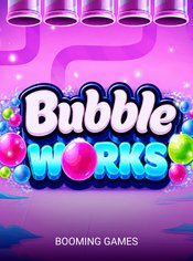 Bubble Works slot by Booming Games