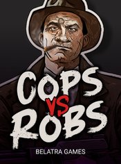 Cops vs Robs slot by Belatra Games
