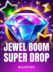 Jewel Boom Super Drop