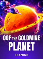 OOF The Goldmine Planet