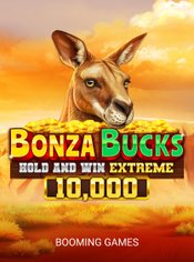 Bonza Bucks Hold and Win Extreme 10,000 slot by Booming Games