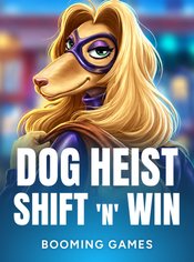 Dog Heist Shift 'N' Win