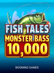 Fish Tales Monster Bass 10,000 slot by Booming Games
