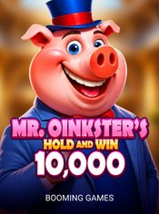 Mr. Oinkster's Hold and Win 10,000 slot by Booming Games
