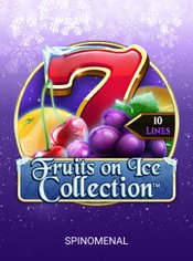 Fruits On Ice Collection - 10 Lines slot by Spinomenal