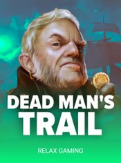 Dead Man's Trail Mobile slot by Relax Gaming