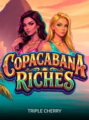 Copacabana Riches slot by Triple Cherry