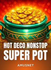 Hot Deco Nonstop Super Pot