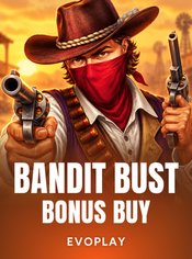 Bandit Bust Bonus Buy