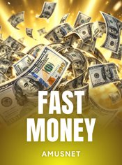 Fast Money