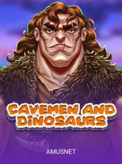 Cavemen and Dinosaurs slot by Amusnet