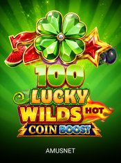 100 Lucky Wilds Hot Coin Boost slot by Amusnet