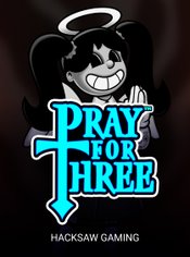 Pray for Three slot by Hacksaw Gaming
