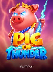 Pig of Thunder slot by Platipus