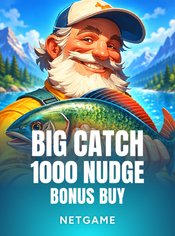 Big Catch 1000 Nudge Bonus Buy