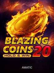Blazing Coins 20 Hold&Win slot by Amatic