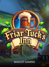 Friar Tuck's INN slot by Mascot Gaming