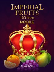 Imperial Fruits: 100 lines Mobile slot by Playson