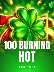 100 Burning Hot