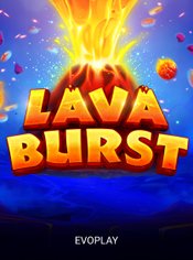 Lava Burst slot by Evoplay