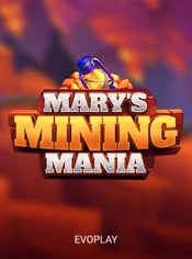 Mary's Mining Mania slot by Evoplay