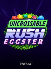 Uncrossable Rush Eggster slot by Evoplay