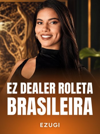 EZ Dealer Roleta Brasileira