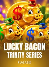 Lucky Bacon: Trinity Series