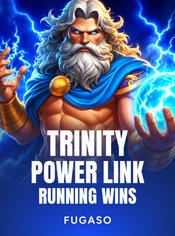 Trinity Power Link: Running Wins