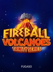Fireball Volcanoes: Trinity Series slot by Fugaso