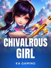 Chivalrous Girl