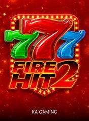 Fire Hit 2 slot by KA Gaming