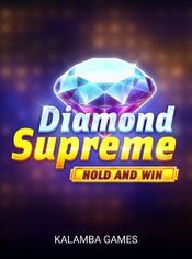 Diamond Supreme Hold and Win slot by Kalamba Games
