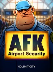 AFK Airport Security slot by Nolimit City