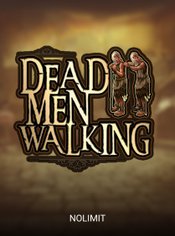 Dead Men Walking slot by Nolimit City