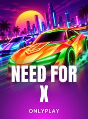 Need for X