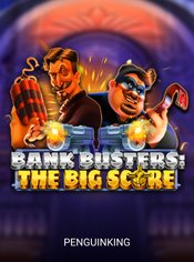 Bank Busters: The Big Score slot by Penguin King