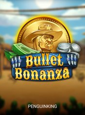 Bullet Bonanza slot by Penguin King