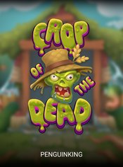 Crop Of The Dead slot by Penguin King