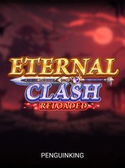 Eternal Clash Reloaded slot by Penguin King