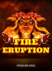 Fire Eruption slot by Penguin King
