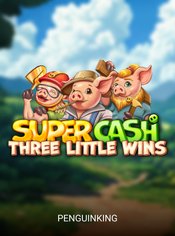 Super Cash: Three Little Wins slot by Penguin King