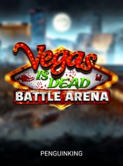 Vegas is Dead: Battle Arena slot by Penguin King