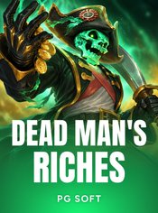 Dead Man's Riches