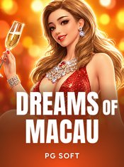 Dreams of Macau