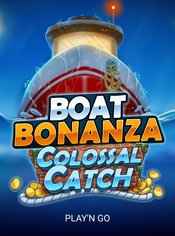 Boat Bonanza - Colossal Catch slot by Play'n GO