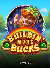 Buildin' Even More Bucks slot by Play'n GO